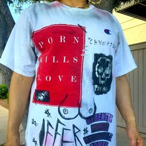 Custom hand made / hand painted “Porn kills love” T shirt